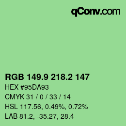 カラーコード: RGB 149.9 218.2 147 | qconv.com