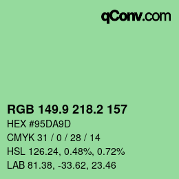 カラーコード: RGB 149.9 218.2 157 | qconv.com