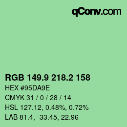 カラーコード: RGB 149.9 218.2 158 | qconv.com