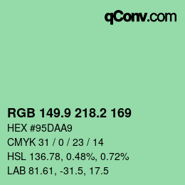 カラーコード: RGB 149.9 218.2 169 | qconv.com