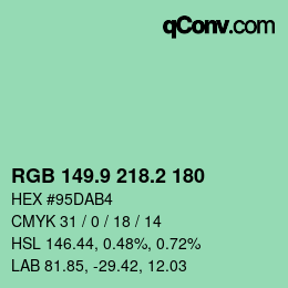 カラーコード: RGB 149.9 218.2 180 | qconv.com