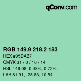 カラーコード: RGB 149.9 218.2 183 | qconv.com