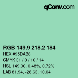 カラーコード: RGB 149.9 218.2 184 | qconv.com