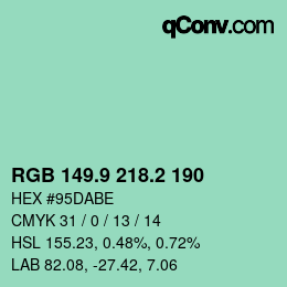 カラーコード: RGB 149.9 218.2 190 | qconv.com