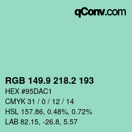 カラーコード: RGB 149.9 218.2 193 | qconv.com