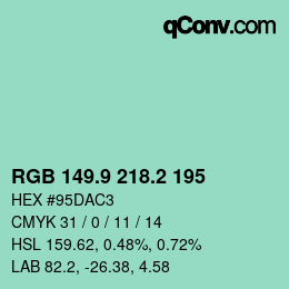 カラーコード: RGB 149.9 218.2 195 | qconv.com