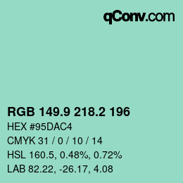 カラーコード: RGB 149.9 218.2 196 | qconv.com