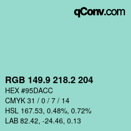 カラーコード: RGB 149.9 218.2 204 | qconv.com