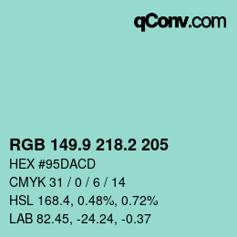 カラーコード: RGB 149.9 218.2 205 | qconv.com