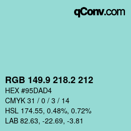 Color code: RGB 149.9 218.2 212 | qconv.com
