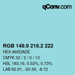 Color code: RGB 149.9 218.2 222 | qconv.com