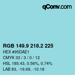 Color code: RGB 149.9 218.2 225 | qconv.com