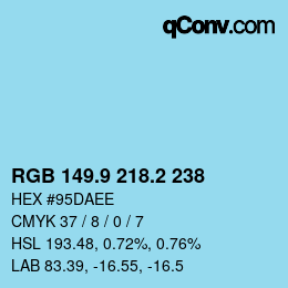 カラーコード: RGB 149.9 218.2 238 | qconv.com