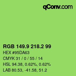 カラーコード: RGB 149.9 218.2 99 | qconv.com