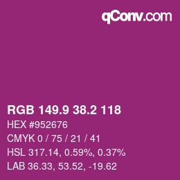 カラーコード: RGB 149.9 38.2 118 | qconv.com