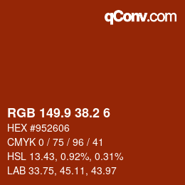 カラーコード: RGB 149.9 38.2 6 | qconv.com