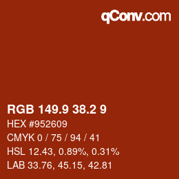 カラーコード: RGB 149.9 38.2 9 | qconv.com