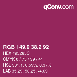 カラーコード: RGB 149.9 38.2 92 | qconv.com