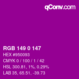 Color code: RGB 149 0 147 | qconv.com