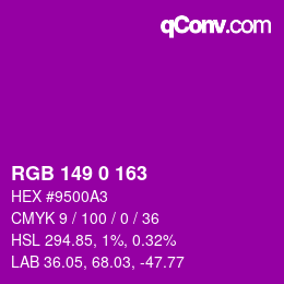 Color code: RGB 149 0 163 | qconv.com