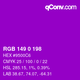 Color code: RGB 149 0 198 | qconv.com