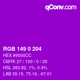 Color code: RGB 149 0 204 | qconv.com