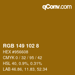 Color code: RGB 149 102 8 | qconv.com