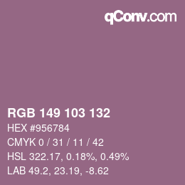 Color code: RGB 149 103 132 | qconv.com