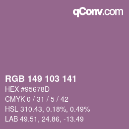 カラーコード: RGB 149 103 141 | qconv.com