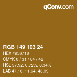 Color code: RGB 149 103 24 | qconv.com