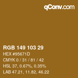 Color code: RGB 149 103 29 | qconv.com