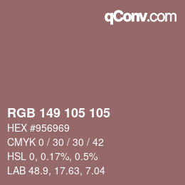 Color code: RGB 149 105 105 | qconv.com