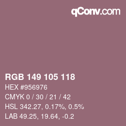 Color code: RGB 149 105 118 | qconv.com