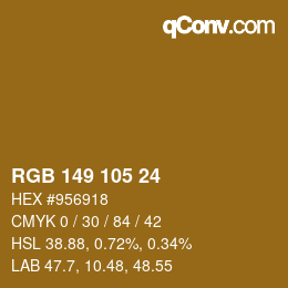 カラーコード: RGB 149 105 24 | qconv.com