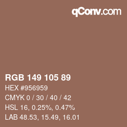 カラーコード: RGB 149 105 89 | qconv.com