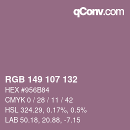 Color code: RGB 149 107 132 | qconv.com