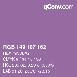 カラーコード: RGB 149 107 162 | qconv.com