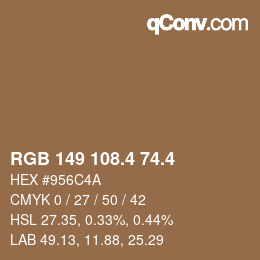 カラーコード: RGB 149 108.4 74.4 | qconv.com