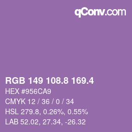 カラーコード: RGB 149 108.8 169.4 | qconv.com