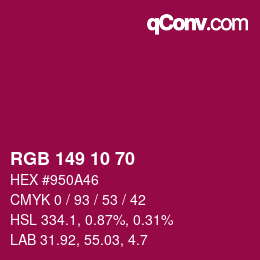 Color code: RGB 149 10 70 | qconv.com
