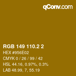 カラーコード: RGB 149 110.2 2 | qconv.com