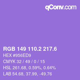 カラーコード: RGB 149 110.2 217.6 | qconv.com