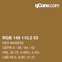 カラーコード: RGB 149 110.2 53 | qconv.com