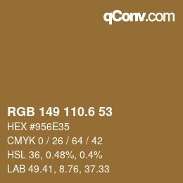 カラーコード: RGB 149 110.6 53 | qconv.com