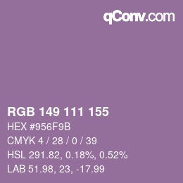 Farbcode: RGB 149 111 155 | qconv.com