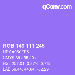 Color code: RGB 149 111 245 | qconv.com
