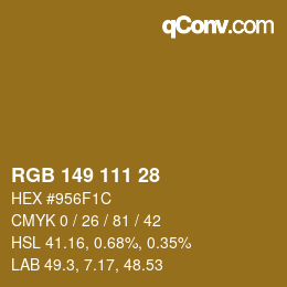 Color code: RGB 149 111 28 | qconv.com