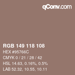 Farbcode: RGB 149 118 108 | qconv.com