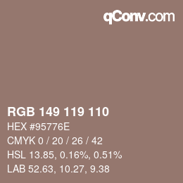 Color code: RGB 149 119 110 | qconv.com