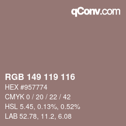 カラーコード: RGB 149 119 116 | qconv.com